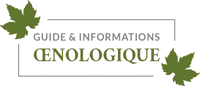 Guide & Informations œnologique
